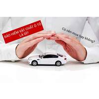 Bảo hiểm vật chất xe ô tô là gì? Có nên mua hay không?
