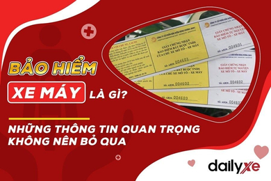 Bảo hiểm xe máy là gì? Bảo hiểm xe máy có bắt buộc không? Bảo hiểm xe máy là gì? Bảo hiểm xe máy có bắt buộc không?