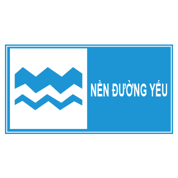 Biển số I.445d Nền đường yếu”