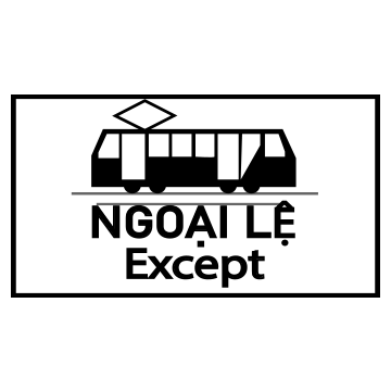 Biển số S.H,6 Biển báo phụ “Ngoại lệ”