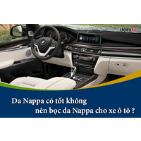 Da Nappa có tốt không và có nên bọc da Nappa cho xe ô tô ?