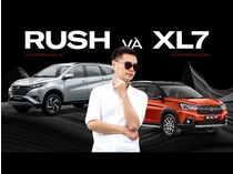Có hơn 600 triệu mà chán Xpander thì mua Rush hay XL7: Đắt đa dụng hay Rẻ rộng rãi?