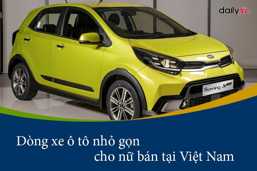 TOP 5 dòng xe ô tô nhỏ gọn cho nữ bán chạy nhất tại Việt Nam 2023