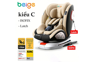 Ghế ô tô trẻ em BEIGE ISOFIX + LATCH – Xoay 360°, ngả 170°, giải pháp an toàn linh hoạt cho bé 0–10 tuổi