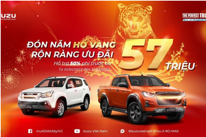 Isuzu hỗ trợ 50% lệ phí trước bạ cho khách mua D-MAX và mu-X, giá trị ưu đãi lên tới 57 triệu đồng