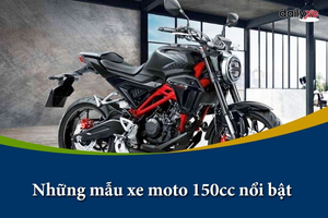 4 mẫu xe moto 150cc nổi bật nhất tại Việt Nam