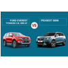 So sánh Ford Everest Titanium 2.0L 4WD AT và Peugeot 5008: Nên chọn xe nào?