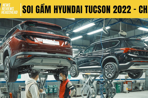 Soi gầm Hyundai Tucson 2022 - Có chất như Hyundai Santa Fe?