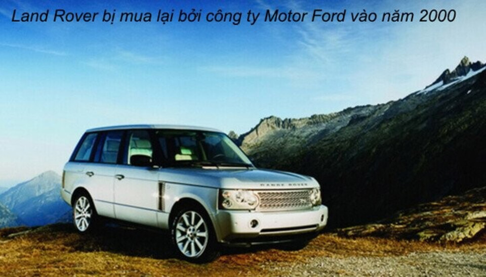 Motor Ford mua lại Landrover Motor Ford mua lại Landrover