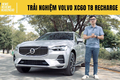 Trải nghiệm Volvo XC60 T8 Recharge 2022 - Nhiều điều thú vị