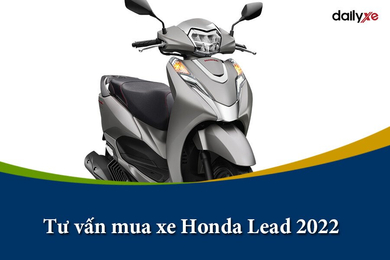 Tư vấn mua xe Honda Lead 2022: Đánh giá ưu nhược điểm có nên mua ?